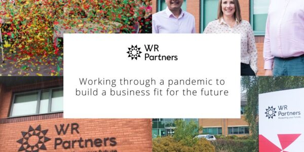 WR Partners: Working through a pandemic to build a business fit for the future